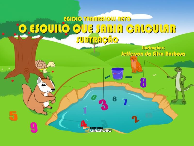 O Esquilo Que Sabia Calcular – Subtração
