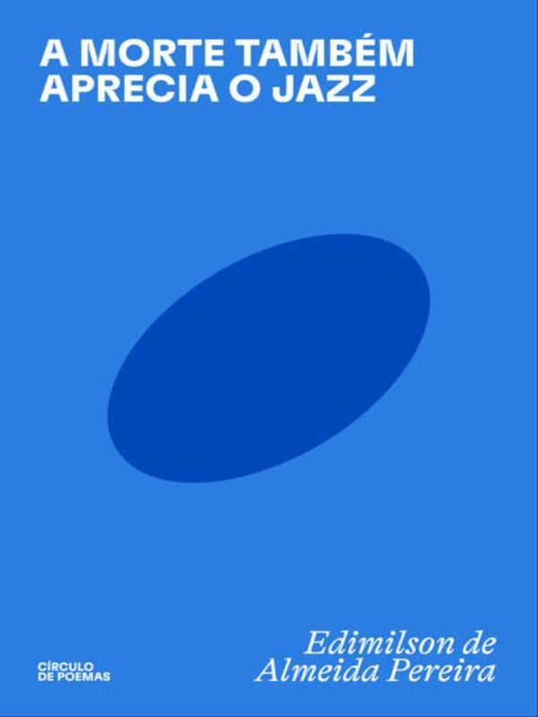 A Morte TambéM Aprecia o Jazz
