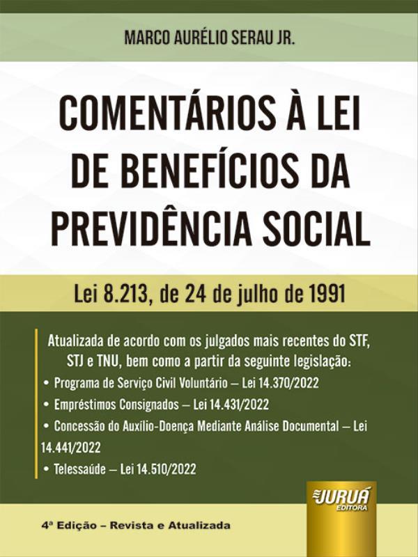 ComentáRio à Lei de BenefíCios da PrevidêNcia Social - 2023