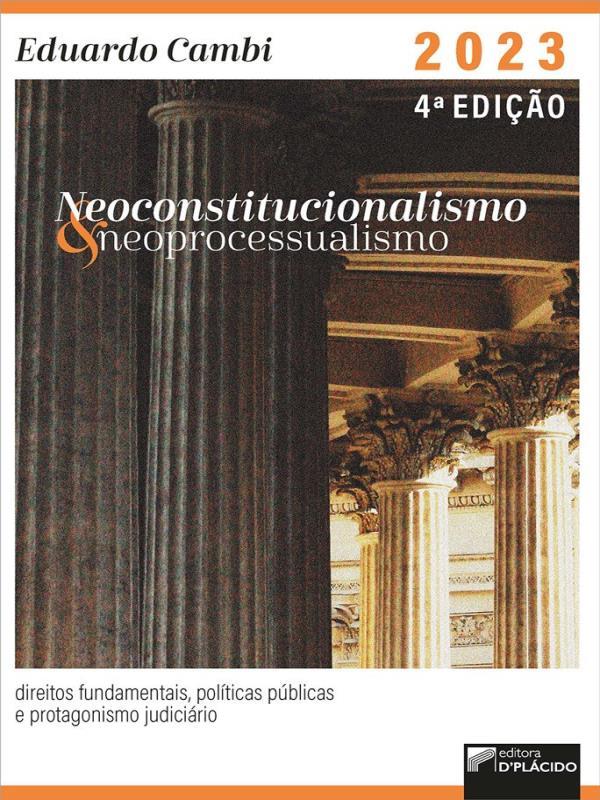 Neoconstitucionalismo e Neoprocessualismo
