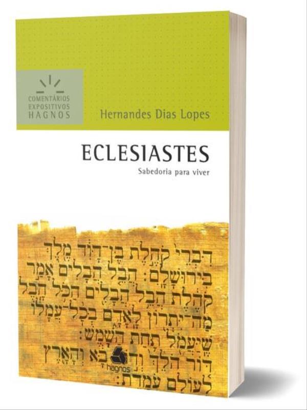 Eclesiastes - ComentáRios Expositivos Hagnos