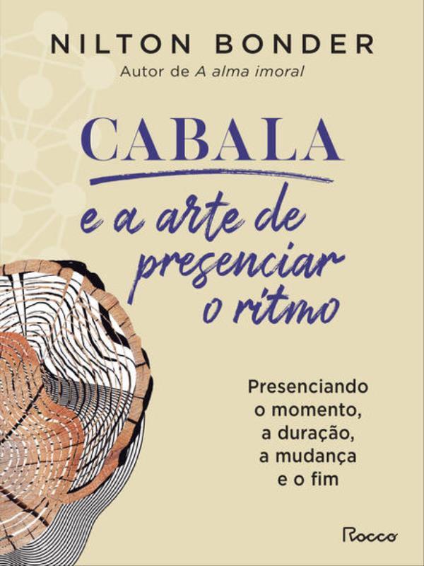 Cabala e a Arte de Presenciar o Ritmo - Vol. 7