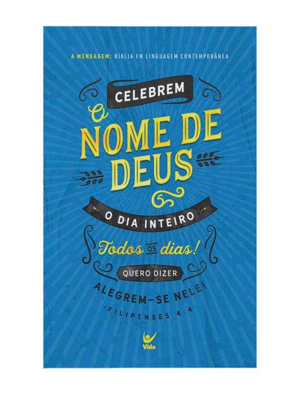 Biblia a Mensagem Brochura Filipenses 4.4