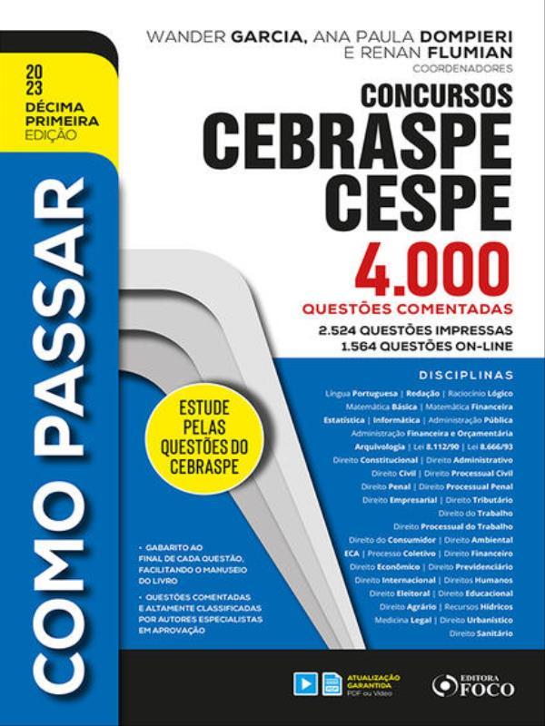 Como Passar em Concursos Cebraspe / Cespe - 4.000 QuestõEs Comentadas - 11ª Ed - 2023