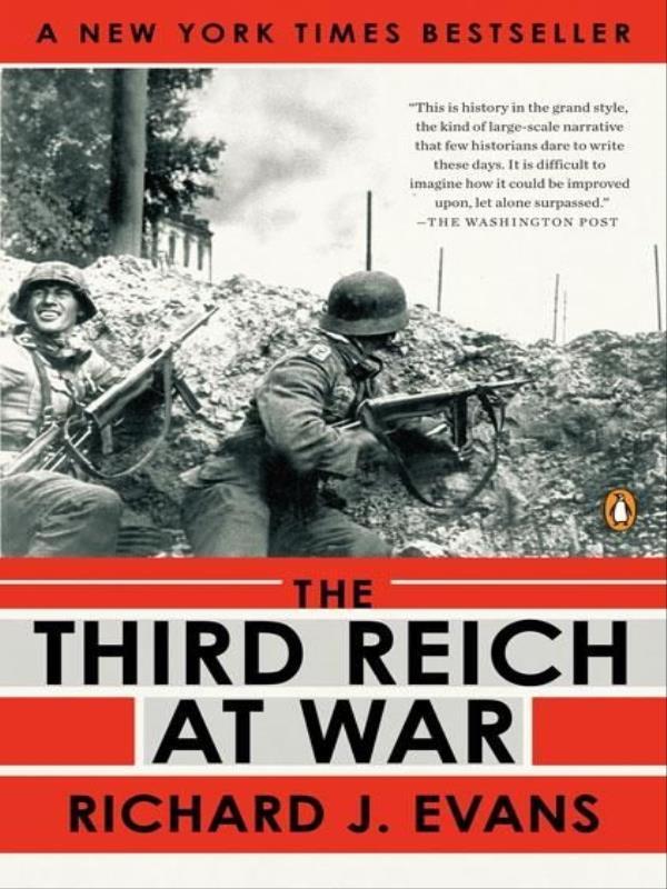 The Third Reich At War, 1939-1945