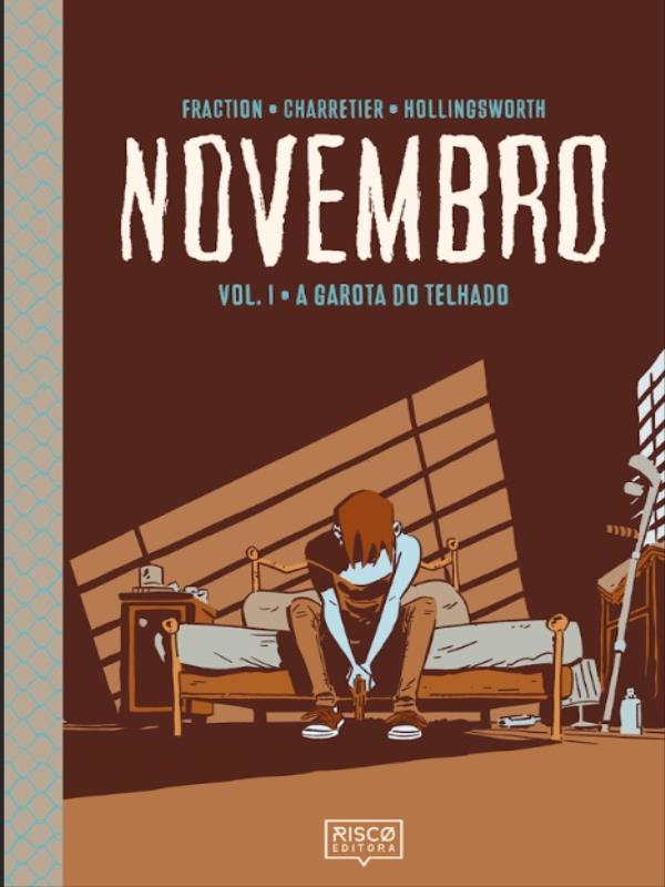 Novembro - a Garota do Telhado - Vol. 1