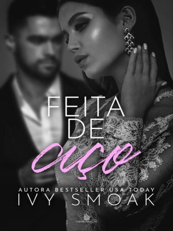 Capa do livro Feita de aço de Ivy Smoak