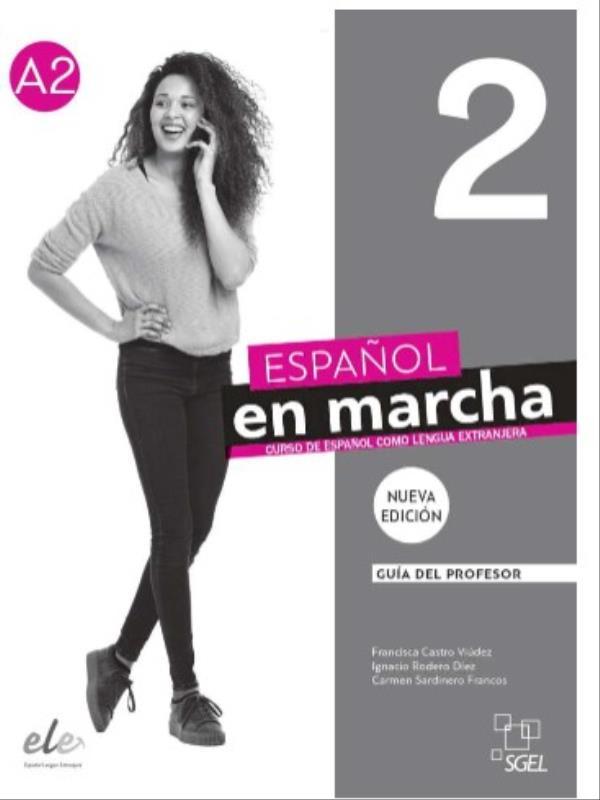 EspañOl En Marcha 2 - Guía DidáCtica - Tercera Edicion