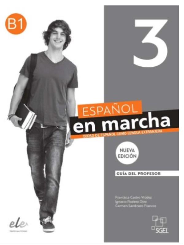 EspañOl En Marcha 3 - Guía DidáCtica - Tercera Edicion