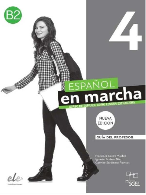 EspañOl En Marcha 4 - Guía DidáCtica - Tercera Edicion
