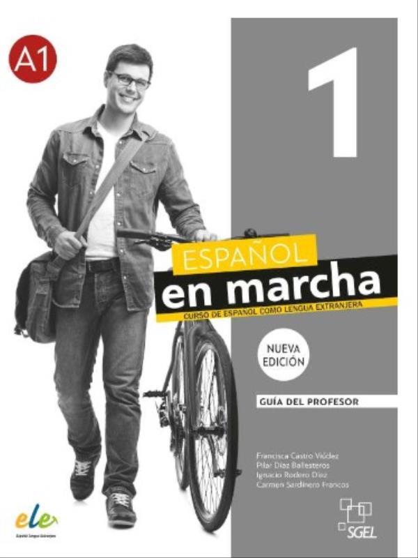 EspañOl En Marcha 1 - Guía DidáCtica - Tercera Edicion