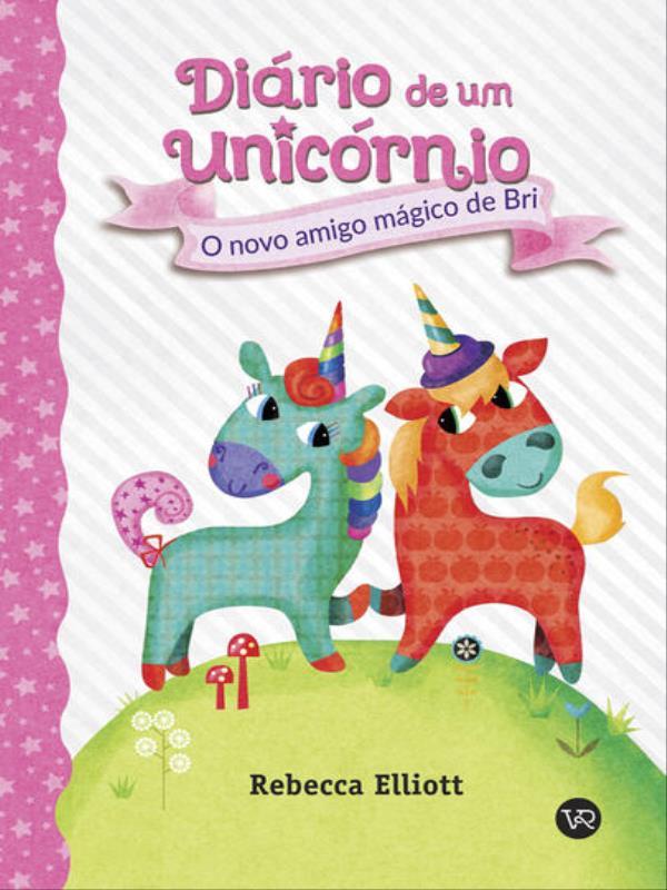 DiáRio de um UnicóRnio 1 - Vol. 1