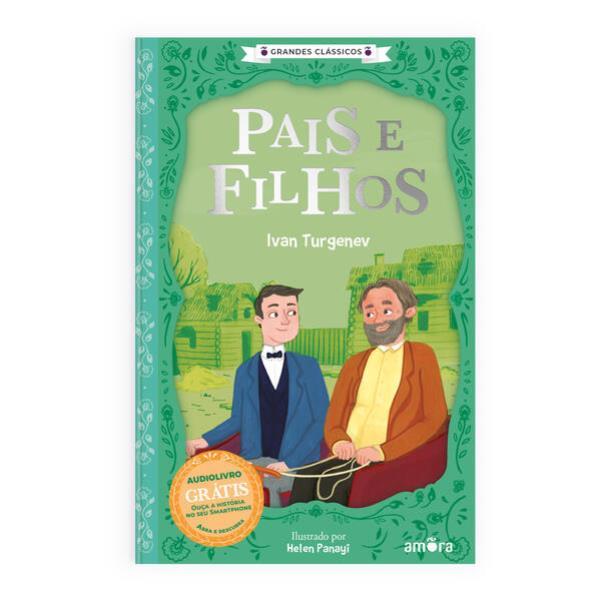O Essencial dos Contos Russos - Pais e Filhos - Livro + Audiolivro GráTis