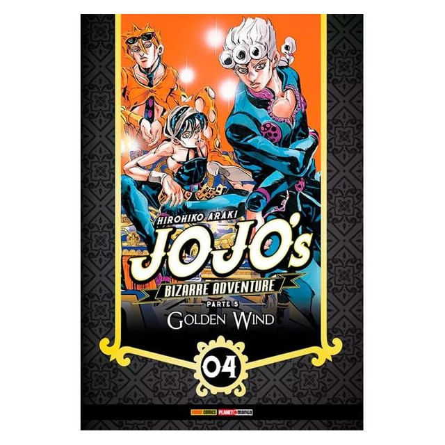 Jojo'S Bizarre Adventure Parte 5: Golden Wind Vol. 03
