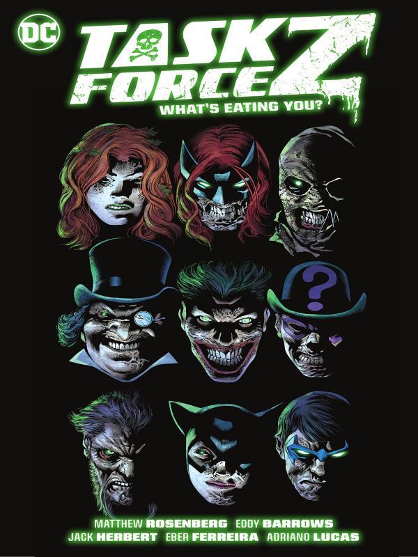 Task Force Z - What'S Eating You? - Vol. 2