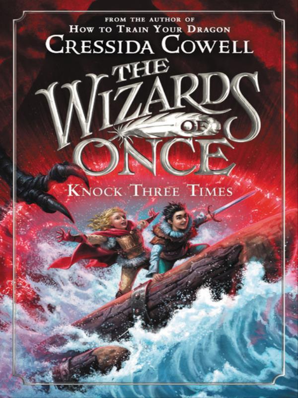 The Wizards Of Once - Knock Three Times