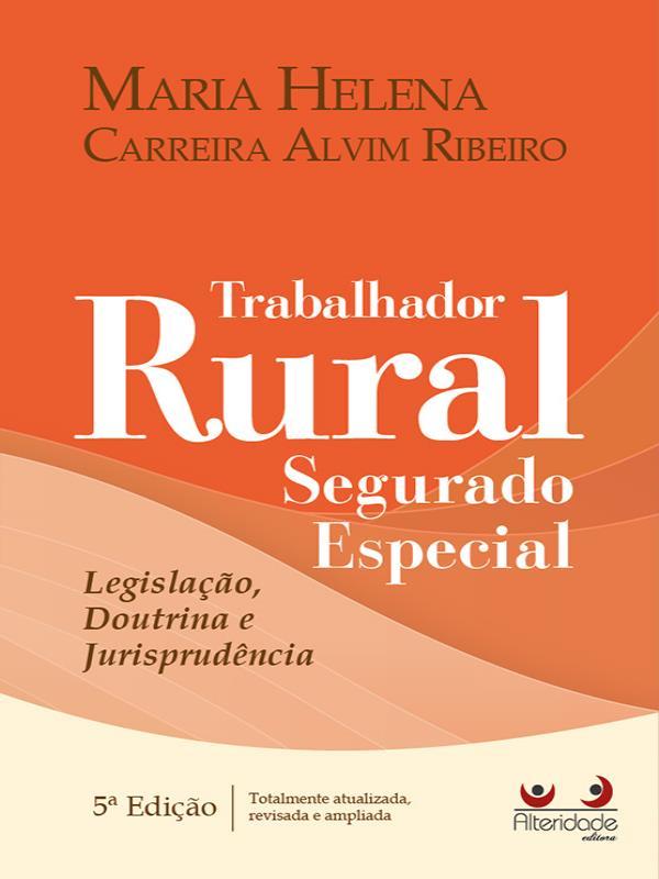 Trabalhador Rural - Segurado Especial - 2023