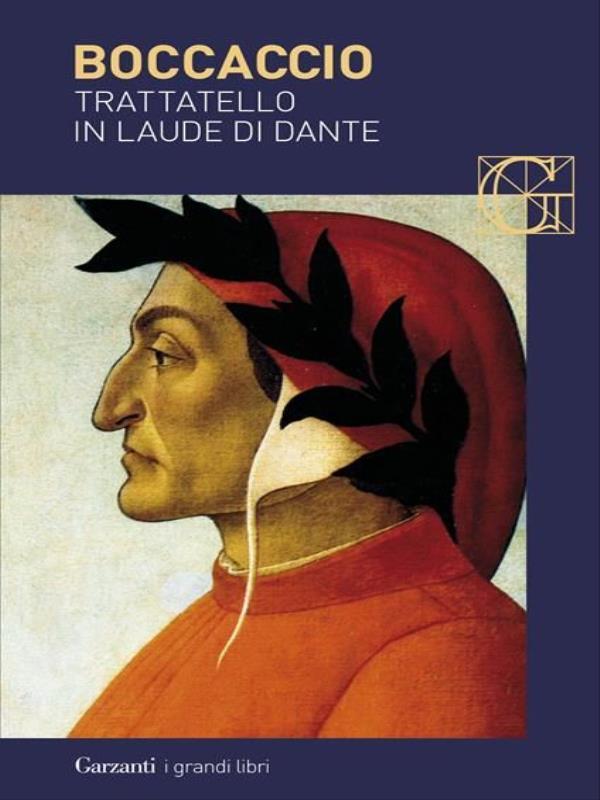 Trattatello In Laude Di Dante