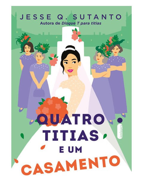 Quatro Titias e um Casamento (Livro 2)
