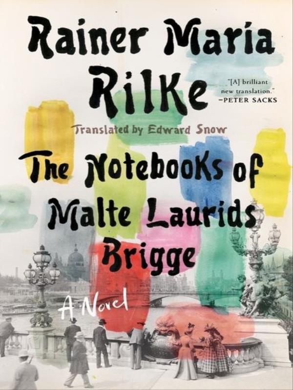 Notebooks Of Malte Laurids Brigge
