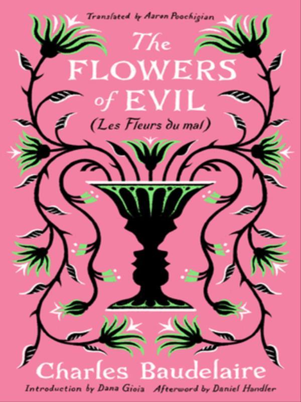 The Flowers Of Evil - Les Fleurs Du Mal