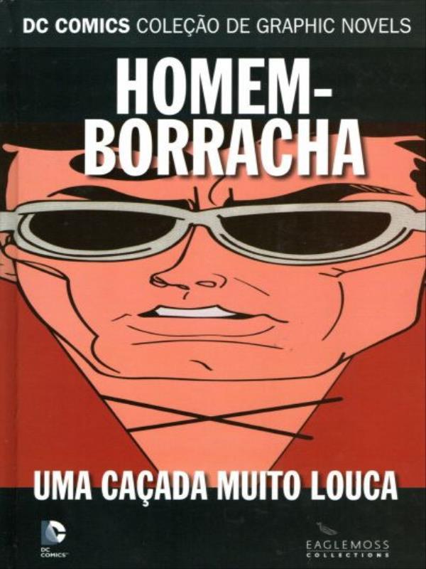 Capa do livro Dc Comics Homem-Borracha - uma CaçAda Muito Louca - Vol. 54