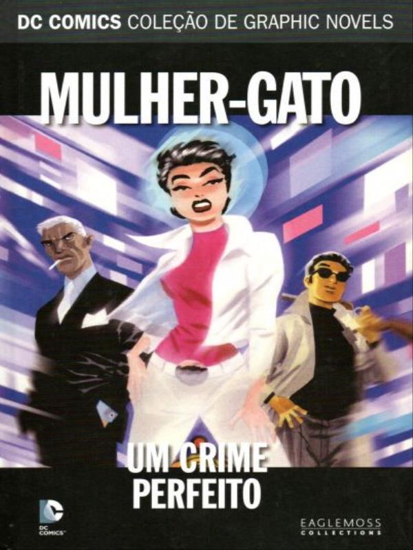 Capa do livro Dc Comics Mulher Gato - um Crime Perfeito - Vol. 22