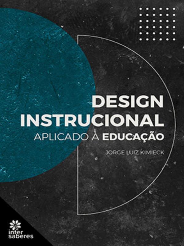 Design Instrucional Aplicado à Educação