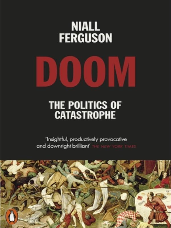 Doom - The Politics Of Catastrophe