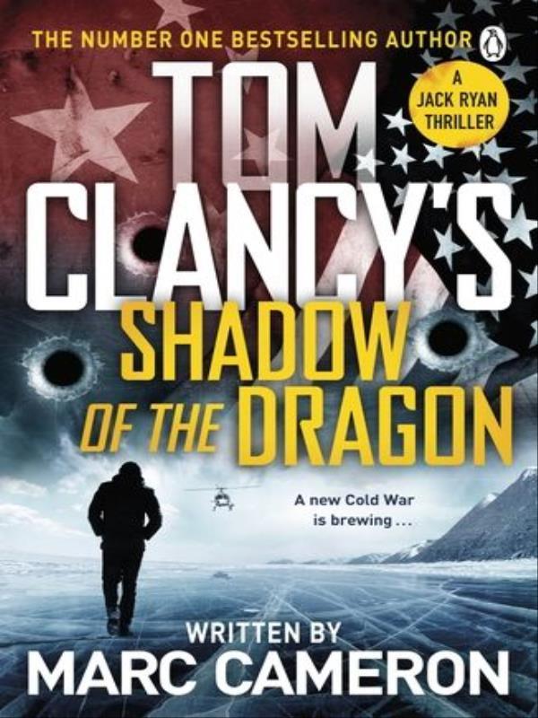 Tom Clancy'S Shadow Of The Dragon