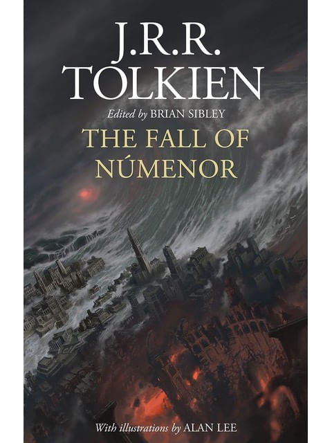 The Fall Of NúMenor - And Other Tales From The Second Age Of Middle-Earth
