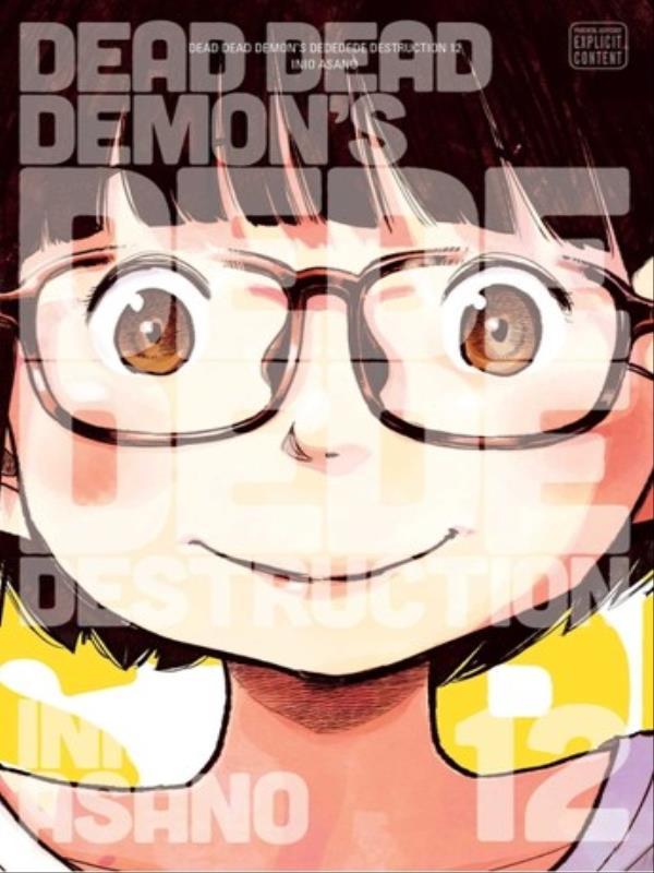 Dead Dead Demon'S Dededede Destruction - Vol. 12