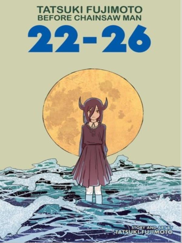 Tatsuki Fujimoto Before Chainsaw Man - 22-26