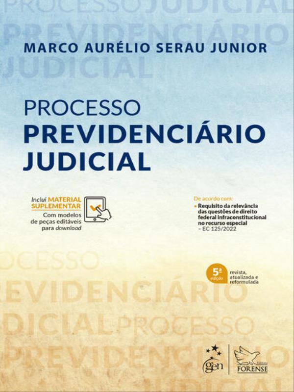Processo PrevidenciáRio Judicial - 5ª Edição 2023