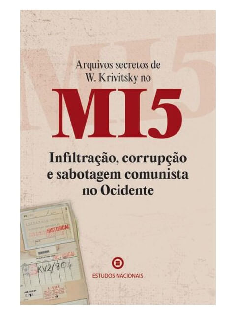 Arquivos Secretos de W. Krivitsky no Mi5