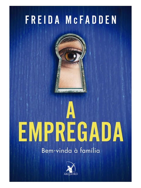 A Empregada (a Empregada – Livro 1) - Vol. 1