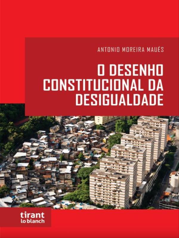 O Desenho Constitucional da Desigualdade - 2023