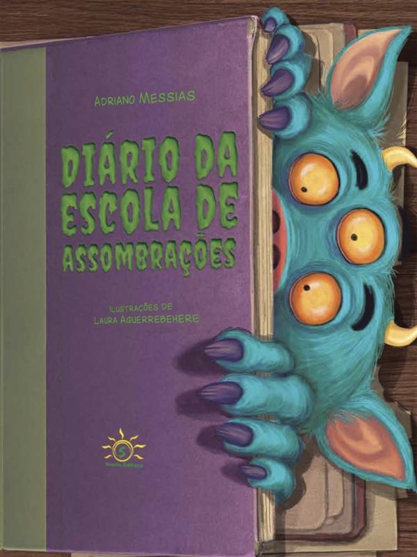 DiáRio da Escola de AssombraçõEs
