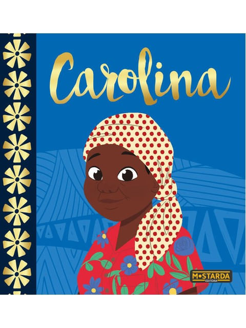 Carolina – Edição de Luxo