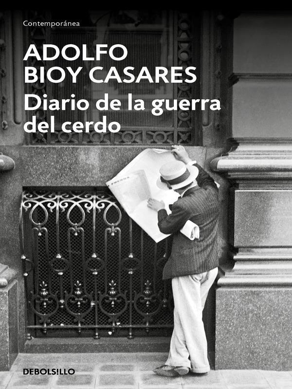 Diario de La Guerra Del Cerdo (ContemporáNea)
