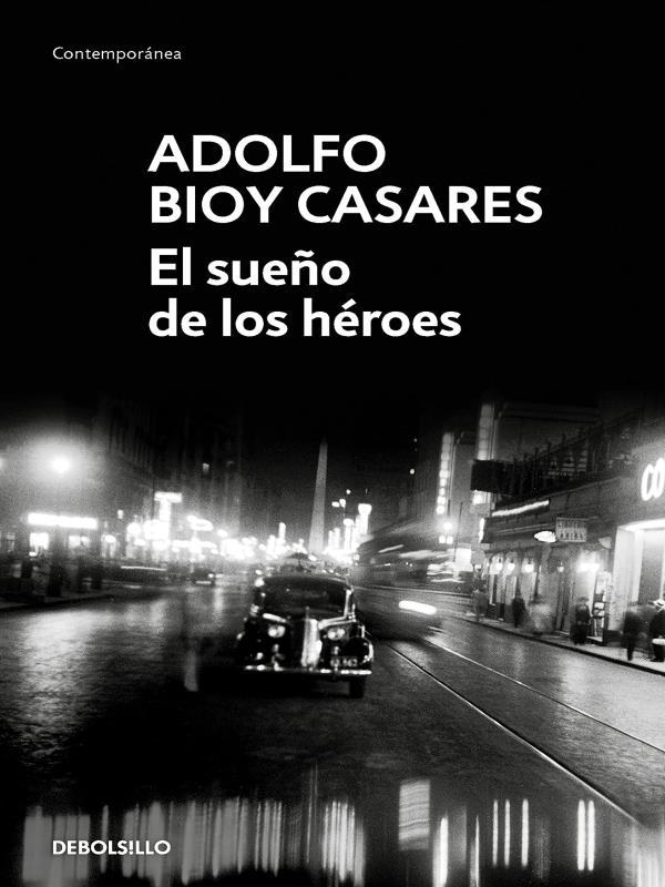 El Sueño de Los HéRoes (ContemporáNea)
