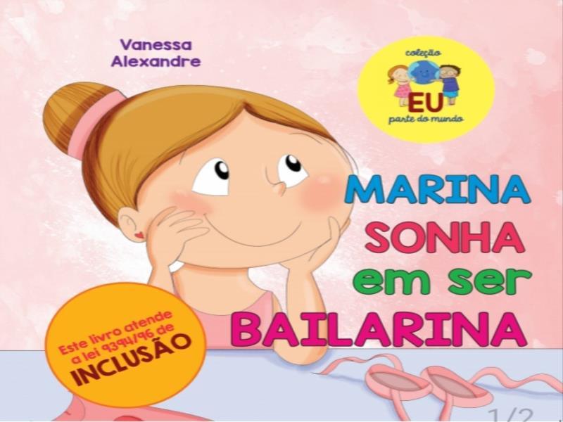Marina Sonha em Ser Bailarina