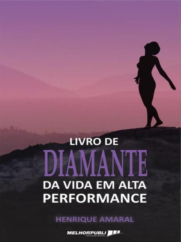O Livro de Diamante da Vida em Alta Performance