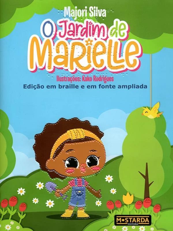 O Jardim de Marielle - Edição em Braille e em Fonte Ampliada