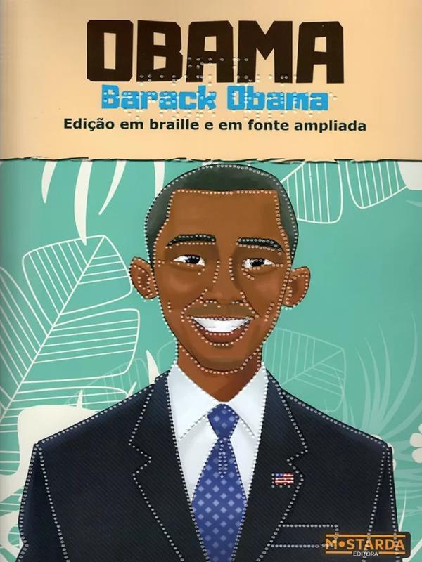 Obama - Barack Obama - Edição em Braille e em Fonte Ampliada