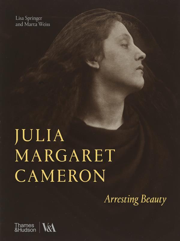 Julia Margaret Cameron - Arresting Beauty (Victoria And Albert Museum)