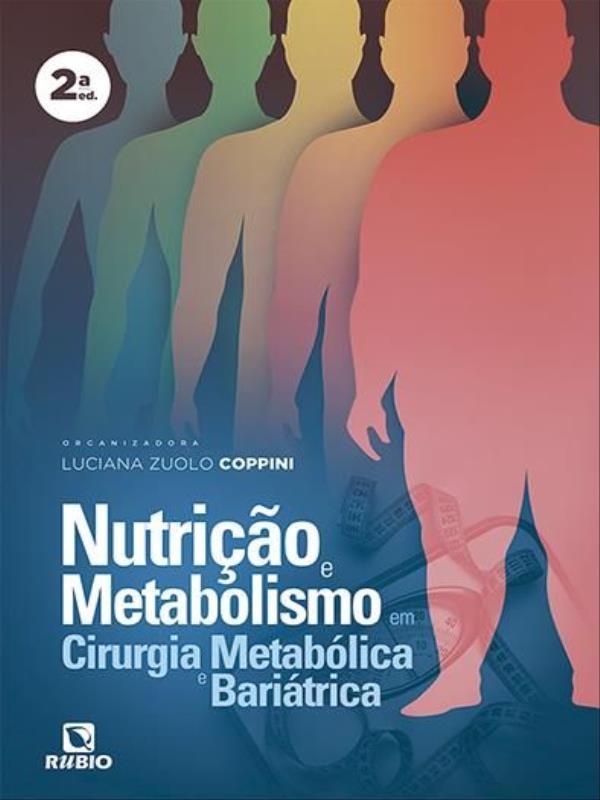 Nutricao e Metabolismo em Cirurgia MetabóLica e BariáTrica