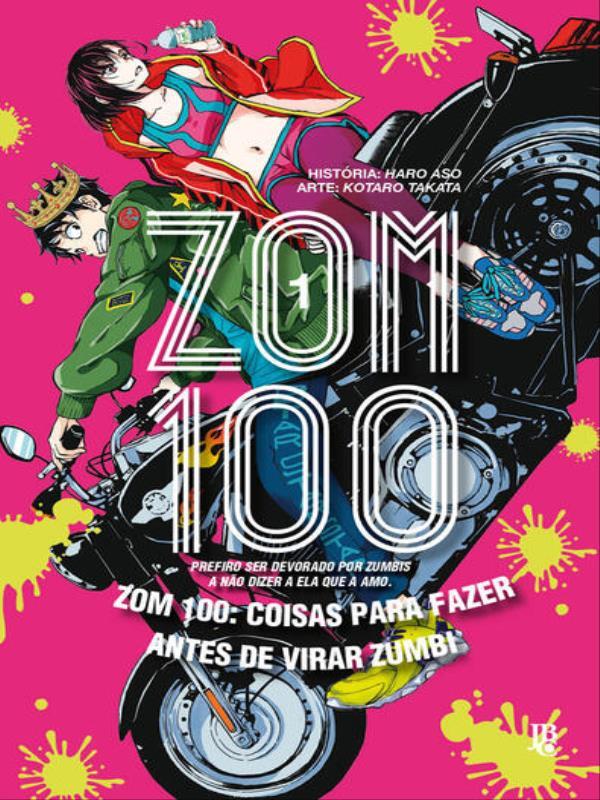 Zom 100 - Coisas para Fazer Antes de Virar Zumbi Vol. 01