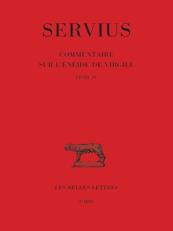 Commentaire Sur L'éNéIde de Virgile - Livre Iv
