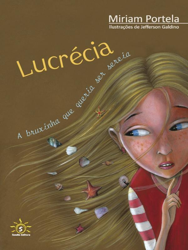 LucréCia - a Bruxinha Que Queria Ser Sereia